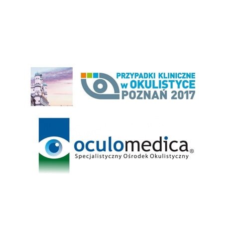 Konferencja „Przypadki Kliniczne w Okulistyce” oraz III Konferencja Naukowo-Szkoleniowa „Okulistyka w Praktyce”